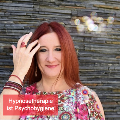 Hypnosetherapie ist Psychohygiene